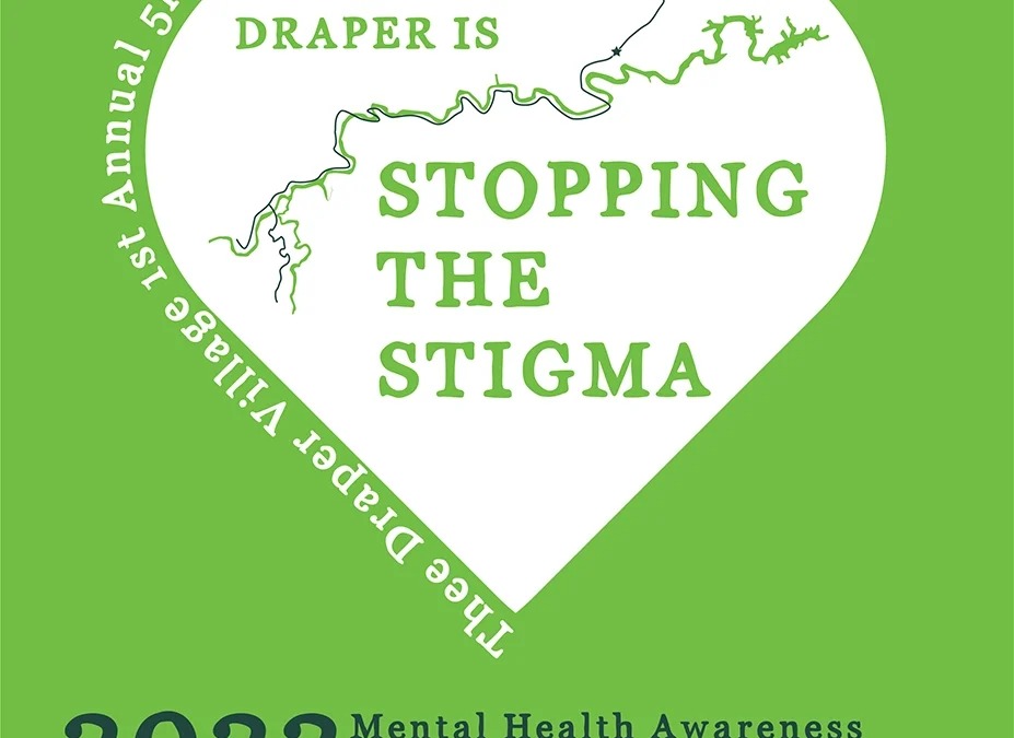 Draper is… Stopping the Stigma