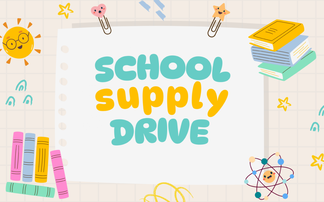 School Supply Drive at The Conery